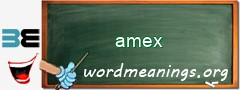 WordMeaning blackboard for amex